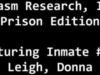 私人 监狱 抓 运用 inmates 为 医 测试 & experiments - 隐 video&excl; 看 如 inmate 是 旧 & 受辱 由 球队 的 医生 - 唐娜 利 - 性高潮 研究 inc 监狱 edition 部分 1 的 19